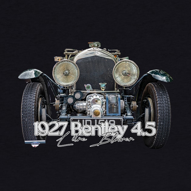 1927 Bentley 4.5 Litre Blower by Gestalt Imagery